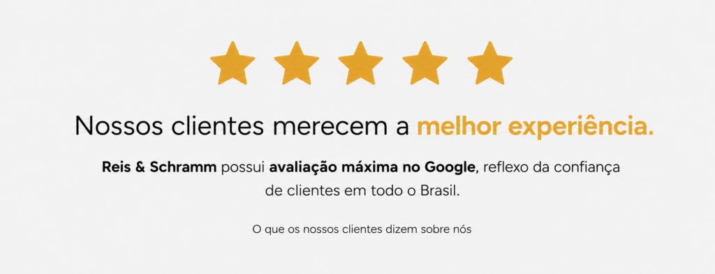 Avaliações de clientes do escritório Reis & Schramm Advogados no Google